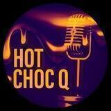 HOT CHOC Q