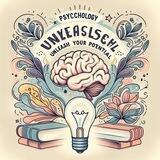 Psychology Unleashed: Развивай свой потенциал