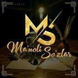 Manoli Sozlar (Rasmiy) Statuslar