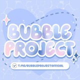 PROJECT BISNIS (BUBBLE)