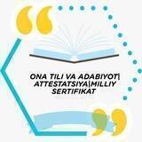 ONA TILI VA ADABIYOT| ATTESTATSIYA| MILLIY SERTIFIKAT