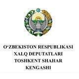 🇺🇿Toshkent shahar deputatlari