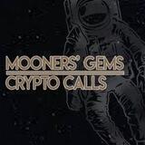 Mooners' Gems Crypto Calls