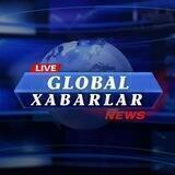 GLOBAL XABARLAR 🔵 | Расмий канал