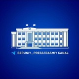 BERUNIY_PRESS/RASMIY KANAL