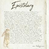 Epistolary: closed.