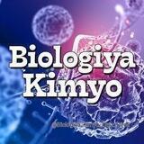 👑BIOLOGIYA KIMYO QUIZ