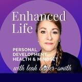 Enhanced Life