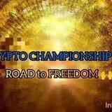 🏆CRYPTO CHAMPIONSHIP ROAD TO FREEDOM 🙌