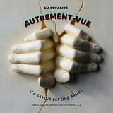 Autrement-Vue (Groupe de discussions & de partages)