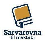 Sarvarovna til maktabi