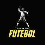 Loucos por Futebol