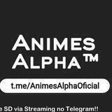 Animes Alpha™ 🐺🇧🇷