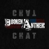 Broken Anthem Chat