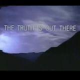 The Truth is out there