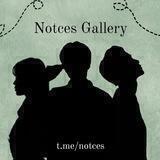 Notces Gallery