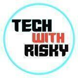 Tech With Risky