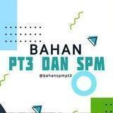 Bahan PT3 & SPM 2022/2023™ ♥️