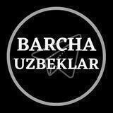Barcha | Uzbeklar 🇺🇿