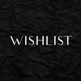 WISHLIST
