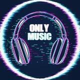 Only Music
