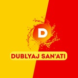 Dublyaj sanʼati 🎙