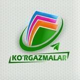 📚KO'RGAZMALAR 📚