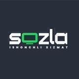 SOZLA - Ishonchli xizmat!