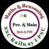 Railway SSC Maths Reasoning Quiz ™