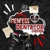 DENTATOR MENFESS