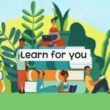 Learn for you knowledge sharing Channel™