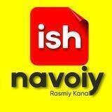 Navoiyda Ish _ Работа в Навои