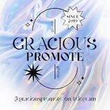 GRACIOUS PROMOTE