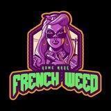 French Weed