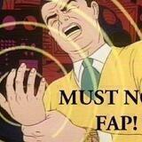/NFF/ - No Fap Forever