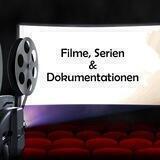 🎥 Filme, Serien & Dokumentationen