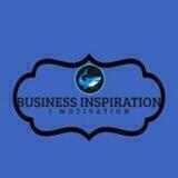 BUSINESS INSPIRATION |MOTIVATION