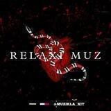 ❤️ RELAXI MUZ 🎶