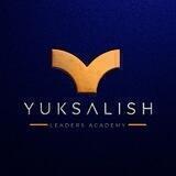 Yuksalish Leaders Academy