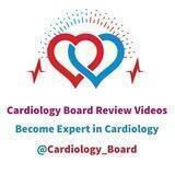 Cardiology Board Review