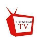 Ehrenfrau TV