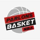 Parlons Basket 🏀 NBA 🏀🔥