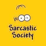 Sarcastic Society