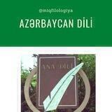 Azərbaycan dili📚MİQ-ABİTURİYENT