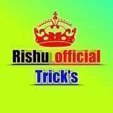 Rishu Official Trick's { OFFICIAL } √