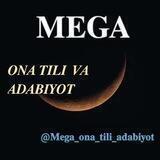 MEGA ONA TILI VA ADABIYOT