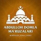 Abdulloh domla | Ma’ruzalari