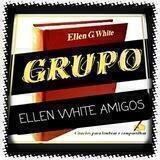 ELLEN WHITE AMIGOS✍
