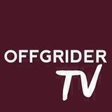 OFFGRIDER TV