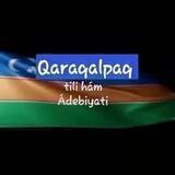 Qaraqalpaq tili ha'm a'debiyati📖